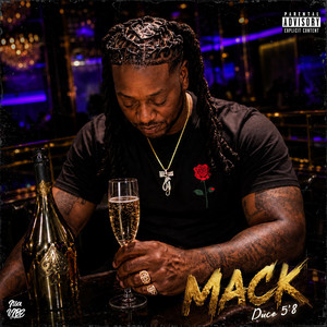 Mack by Duce 5’8