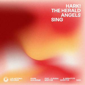 Hark! The Herald Angels Sing