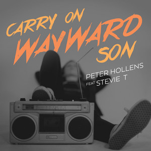 Carry on Wayward Son (feat. Stevie T.)