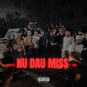 Nu dau miss by ROBERTO, MGL