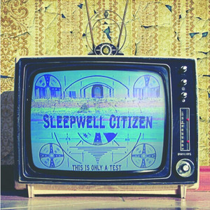 Sleepwell Citizen poster