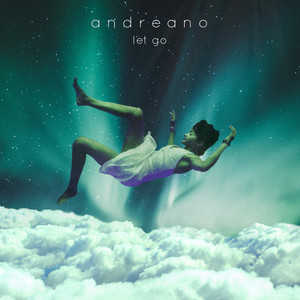 Let go by Andreano