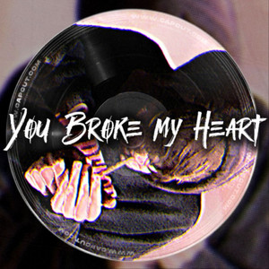 You Broke My Heart by SoulX, Bubatz!