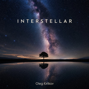 Interstellar by Oleg Kirilkov