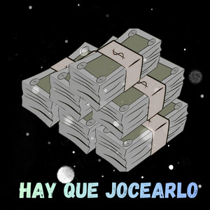 hay que jocearlo by brea el crazy