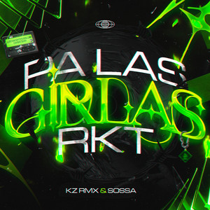 PA LAS GIRLAS RKT