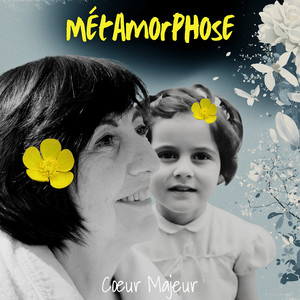 Métamorphose by Cœur Majeur