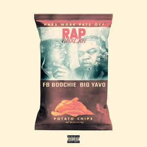 Rap Snacks by FB Boochie, Big Yavo