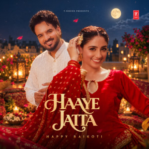 Haaye Jatta by Happy Raikoti