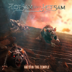 Rats in the Temple by Flotsam & Jetsam