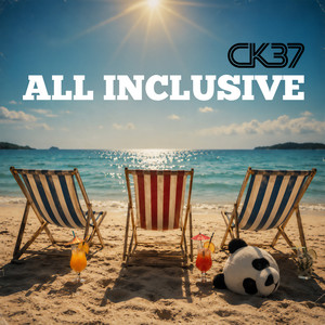 All Inclusive by CK 37