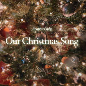 Our Christmas Song