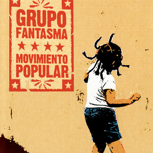 Vacilon by Grupo Fantasma