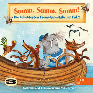 Summ, Summ, Summ! - Die beliebtesten Freundschaftslieder, Vol. 2 (Instrumental-Versionen zum Mitsingen)