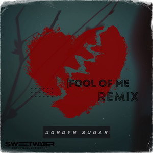 Fool of Me - Avery Berman Remix by Jordyn Sugar, Avery Berman