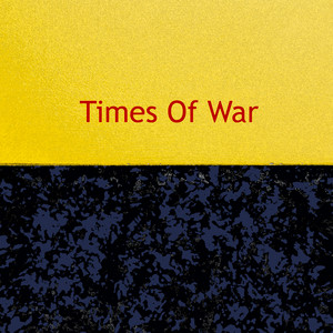 Times of War