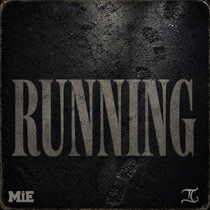 RUNNING by Tyler Gifted, Ominous the Monster, Ruuch