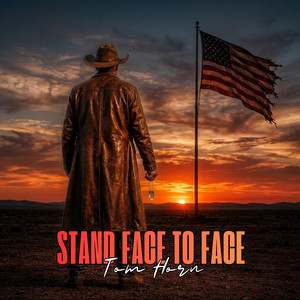 Stand Face to Face by Tom Horn