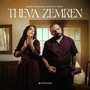 Theva Zemren by Kastriot Krasniqi, Qendresa Demaj