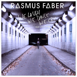We Laugh We Dance We Cry - Radio Edit