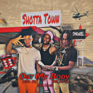 NBL Tq - Out My Body (feat. M4L ColdB, SMK Deezyy & Lil Russ)