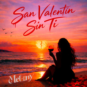 San Valentín Sin Ti