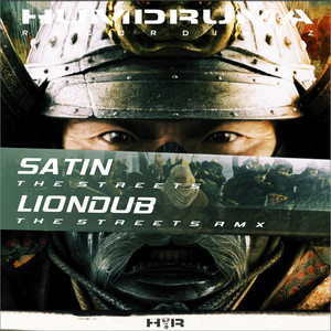 The Streets - Liondub Remix by Satin, Liondub