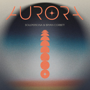 Afterglow by Soulpersona, Bryan Corbett