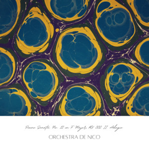 Piano Sonata No. 12 in F Major, KV 332: II. Adagio by Orchestra de Nico