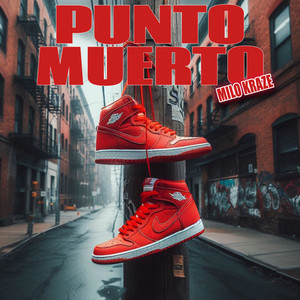Punto Muerto by Milo Kraze
