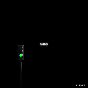 SIGNS by Pishko