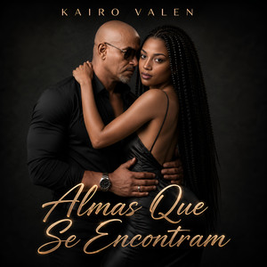 Almas Que Se Encontram by KAIRO VALEN
