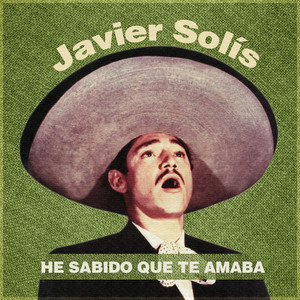 Javier Solís - Que Va