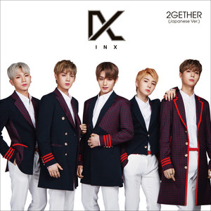 2GETHER（Japanese Ver.） by INX