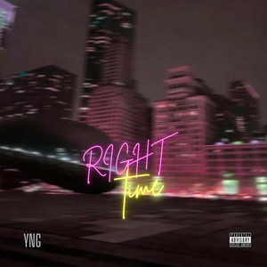 YNG - RIGHT TIME