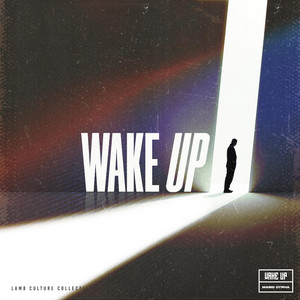 Wake Up by LAMB CULTURE., Mario Cypha