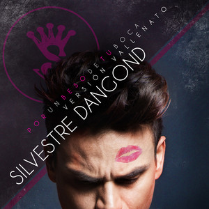 Silvestre Dangond - Por un Beso de Tu Boca (Versión Vallenato)
