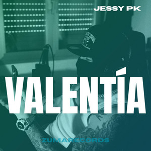 Valentía by Jessy Pk