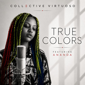True Colors by Collective Virtuoso, Ananda