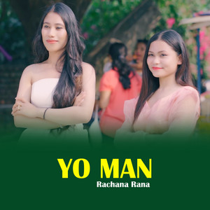 Rachana Rana - Yo Man