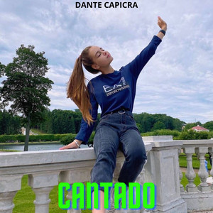 Cantado by Dante Capicra
