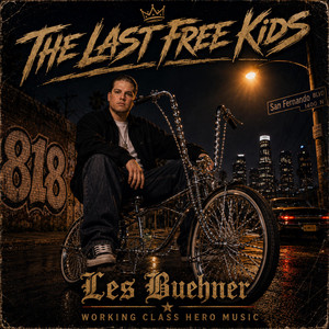 The Last Free Kids by Les Buehner