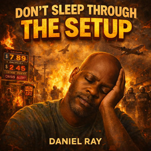 “Don’t Sleep Through the Setup” by Daniel Ray