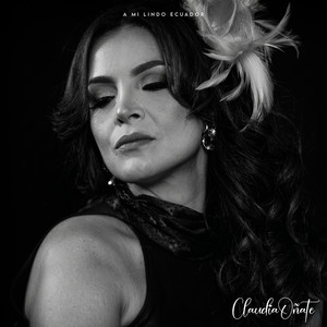 A Mi Lindo Ecuador by Claudia Oñate