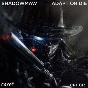 Adapt or Die by Shadowmaw