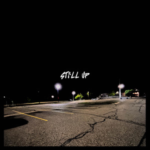 still up by Lij