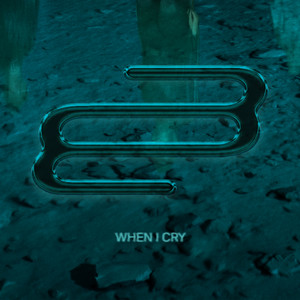 When I Cry by BONAD