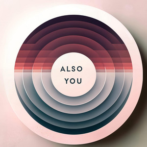 Marscott - Also You