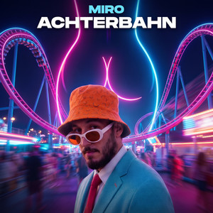 Achterbahn by Miro