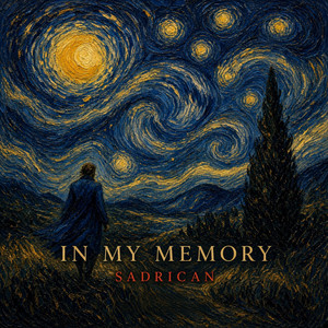 In My Memory by Sadrican